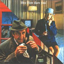 10cc : How Dare You! (CD, Album, RE, RM, RP)