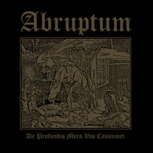 Abruptum : De Profundis Mors Vas Cousumet (12", MiniAlbum, RE)