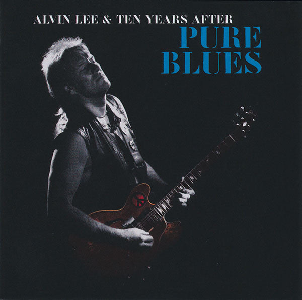 Alvin Lee &  Ten Years After : Pure Blues (CD, Comp)