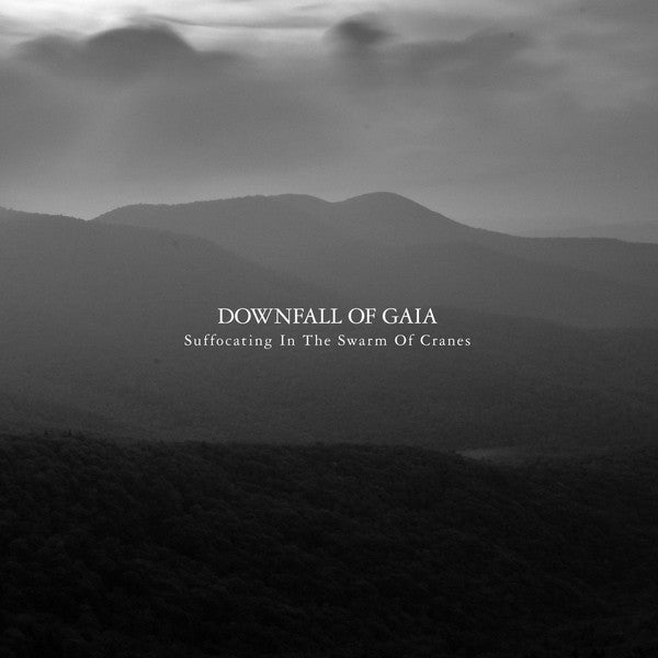 Downfall Of Gaia : Suffocating In The Swarm Of Cranes (LP, Cle + LP, S/Sided, Etch, Cle + Album, Ltd, RP)