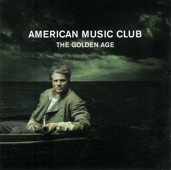 American Music Club : The Golden Age (CD, Album)