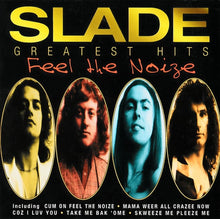 Slade : Greatest Hits (Feel The Noize) (CD, Comp, RE, RM)
