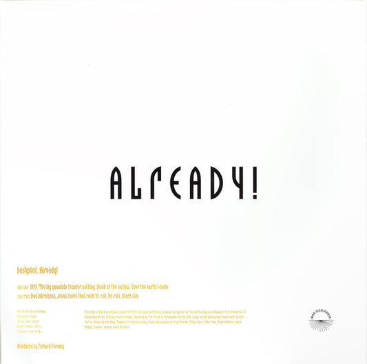 Bushpilot : Already! (LP, Album, Ltd, Cle)