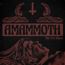 Amammoth : The Fire Above (LP, Album, Ltd, S/Edition, Yel)