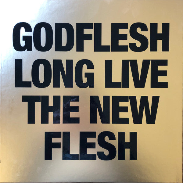 Godflesh : Long Live The New Flesh (4xLP, Comp, Ltd, RP, Gol)