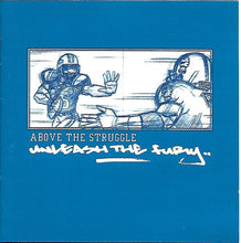 Above The Struggle : Unleash The Fury (CD, Album)