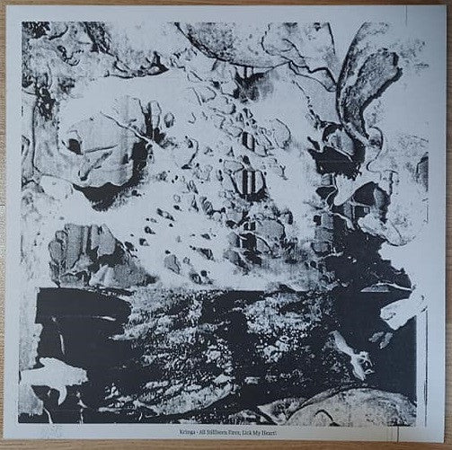 Kringa : All Stillborn Fires, Lick My Heart! (LP, Album)