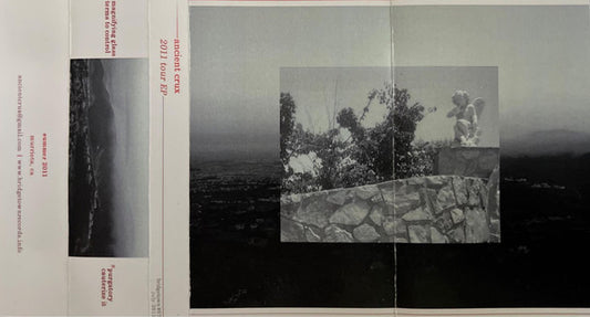 Ancient Crux : 2011 Tour EP (Cass, Ltd, C19)