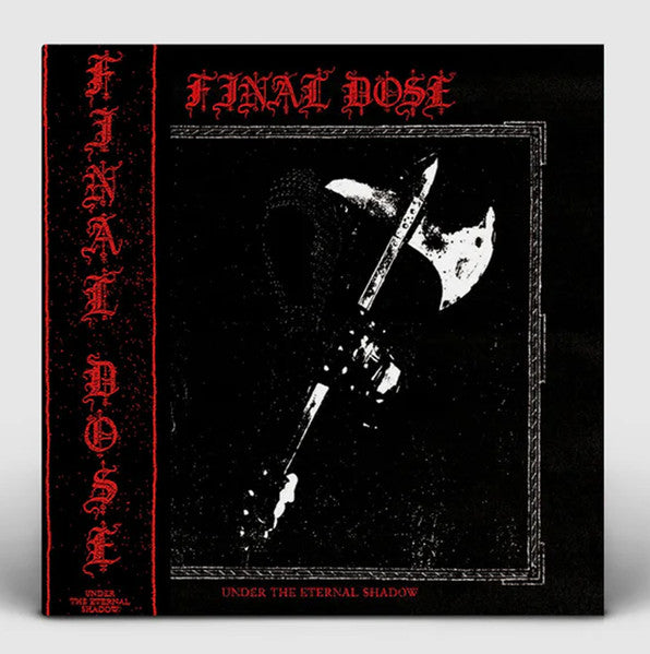 Final Dose : Under the Eternal Shadow (LP, Ltd)