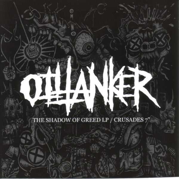 Oiltanker : The Shadow Of Greed LP / Crusades 7