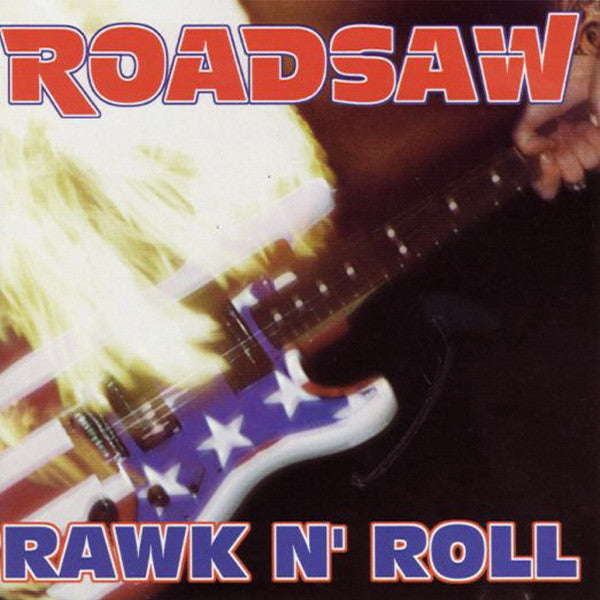 Roadsaw : Rawk N' Roll (CD, Album)