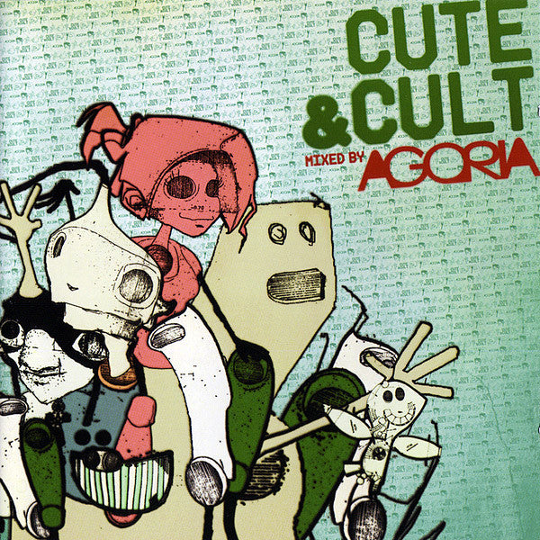 Agoria : Cute & Cult (CD, Comp, Mixed)