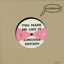1990s : You Made Me Like It (7", Ltd, Num)