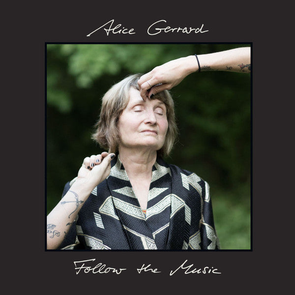 Alice Gerrard : Follow The Music (CD, Album)