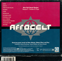 Afro Celt Sound System : Volume 3: Further In Time (CD, Album, Enh)