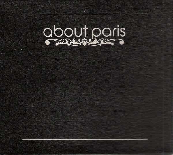 About Paris : About Paris (Minimax)