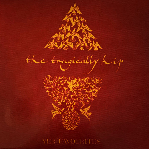 The Tragically Hip Yer Favourites 4LP Opaque Gold Vinyl