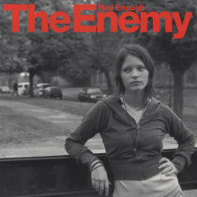 The Enemy (6) : Had Enough (7", Single, Gre)