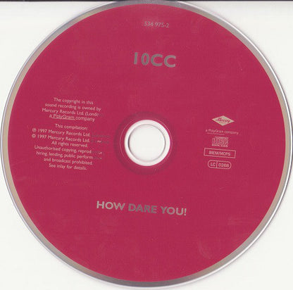 10cc : How Dare You! (CD, Album, RE, RM, RP)