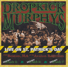 Dropkick Murphys : Live On St. Patrick's Day (CD, Album)