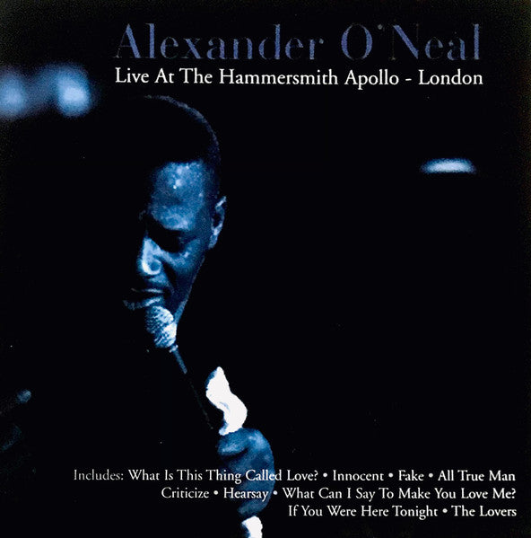 Alexander O'Neal : Live At The Hammersmith Apollo - London (2xCD, Album)