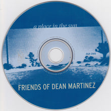 Friends Of Dean Martinez : A Place In The Sun (CD, Album)