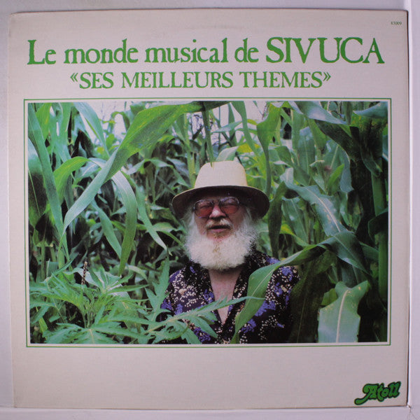 Sivuca : Le Monde Musical De Sivuca 