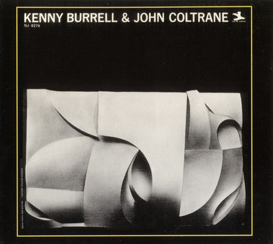 Kenny Burrell & John Coltrane : Kenny Burrell & John Coltrane (CD, Album, RE, RM, Dig)