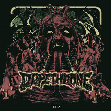 Dopethrone : 1312 (12
