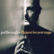 Pablo Ziegler : Quintet For New Tango (CD)