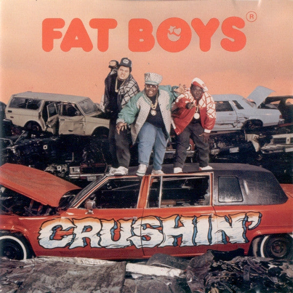 Fat Boys : Crushin' (CD, Album)