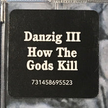 Danzig : Danzig III • How The Gods Kill (CD, Album, RE, RP)