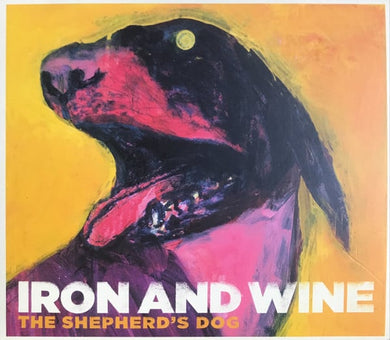 Iron And Wine : The Shepherd's Dog (CD, Album)