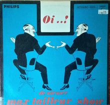Max Tailleur : Oi ..! (De Nieuwe Max Tailleur Show) (LP, Album)