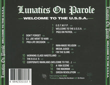 Lunatics On Parole : Welcome To The U.S.S.A. (CD)