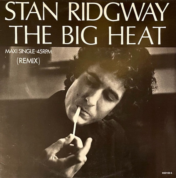 Stan Ridgway : The Big Heat (Remix) (12