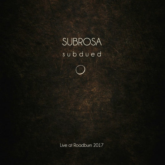 Subrosa (3) : Subdued - Live At Roadburn 2017 (CD)