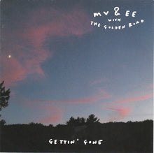 MV&EE* With The Golden Road : Gettin' Gone (CD, Album, Dig)