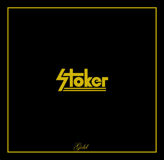 Stoker (11) : Gold (12", S/Sided, Ltd, Gol)