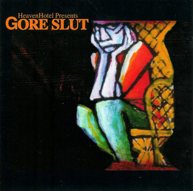 Gore Slut : Above The Lisa Drugstore (CD, Album)