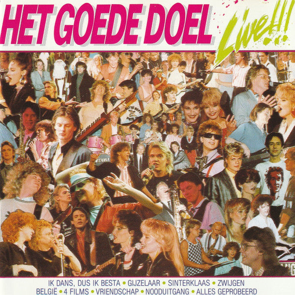 Het Goede Doel : Live!!! (CD, Album, RE)