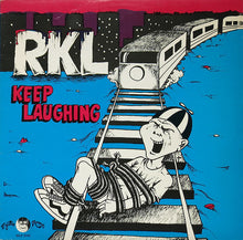 RKL* : Keep Laughing (LP, Album, RE, Unofficial)