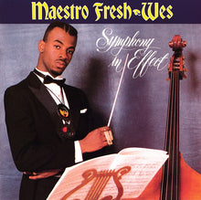 Maestro Fresh-Wes : Symphony In Effect (CD, Album)