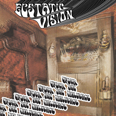 Ecstatic Vision : Under The Influence (12