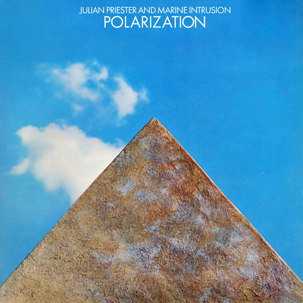 Julian Priester And Marine Intrusion : Polarization (LP, Album)