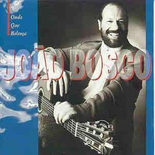 João Bosco : Na Onda Que Balança (CD, Album)