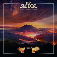 The Sledge : On The Verge Of Nothing (LP, Album, Ltd, Ora)