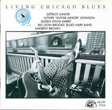 Detroit Junior / Luther "Guitar Junior" Johnson / Queen Sylvia Embry / Big Leon Brooks' Blues Harp Band / Andrew Brown : Living Chicago Blues Volume 4 (CD, Comp, RE)