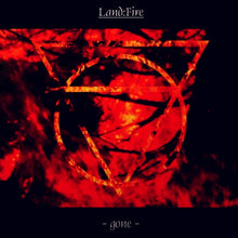 Land:Fire : Gone (LP, Album, Ltd)