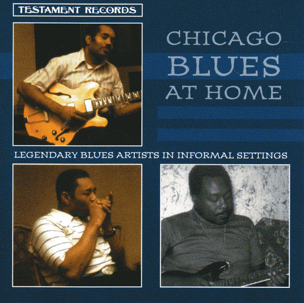 Various : Chicago Blues At Home (CD, Comp, RE)
